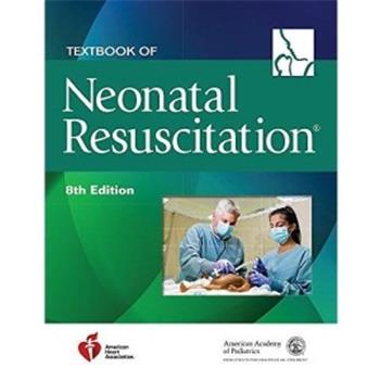 新生儿复苏教程 第8版Textbook of Neonatal Resuscitation 8th Edition 2021
