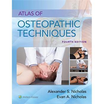 整骨技术图谱.第4版Atlas of Osteopathic Techniques_4th Edition_Alexander S. Nicholas2023P665_9781975127480电子版