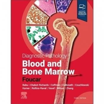 血液与骨髓病理诊断 第3版Diagnostic Pathology Blood and Bone Marrow 3rd Edition 2023